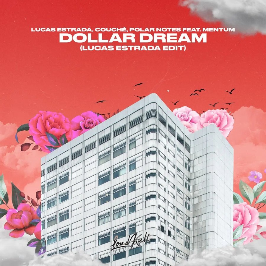Lucas Estrada, Couché, Polar Notes, Mentum – Dollar Dream